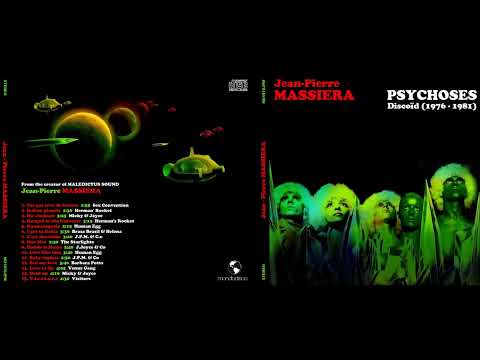 Jean-Pierre Massiera / Psychoses Discoïd