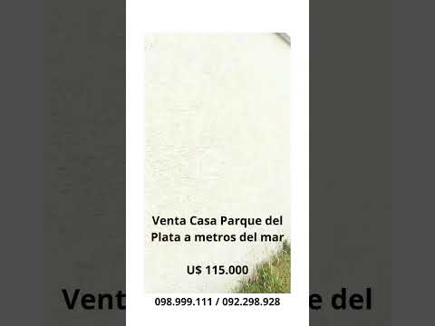 Pque del Plata venta casa a mts del mar Punto RM #parquedelplata #ventacasbalneario