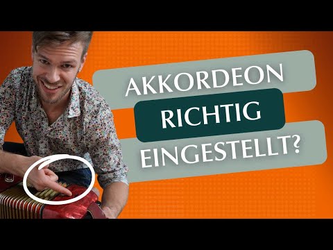 Akkordeon spielen lernen: Gurte, Riemen und wichtige Grundlagen (2024)