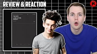 The 1975 - Love It If We Made It | Song Review