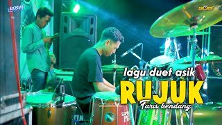 Download lagu COVER FARIS KENDANG LAGU DUET RUJUK SANGAT ENCO BANGET LIHAT AKSINYA mp3