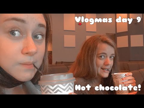 Making Hot Chocolate | vlogmas day 9