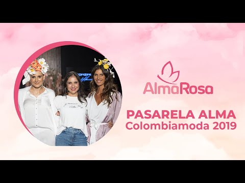 Pasarela Alma Colombiamoda 2019 l AlmaRosa