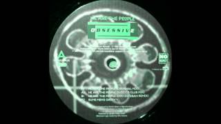 Obsessive - We are the people (Don Esteban remix)