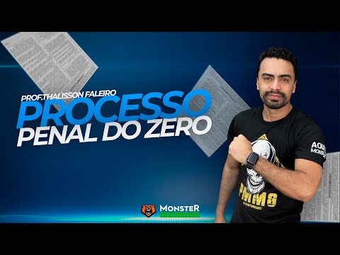 PROCESSO PENAL DO ZERO PARA CONCURSOS PÚBLICOS!