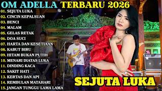 Download lagu OM ADELLA FULL ALBUM TERBARU 2026 - Lagu Dangdut Koplo Terpopuler | SEJUTA LUKA - CINCIN KEPALSUAN mp3