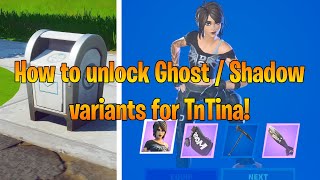 How to Unlock the Shadow / Ghost Style for TnTina in Fortnite (Dropbox Locations)