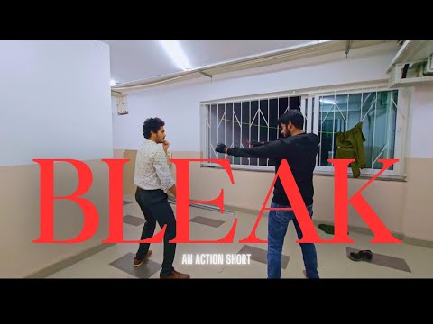 Bleak - An Action Short | Yashwant Bunga | Sai Charan | M Yaswanth