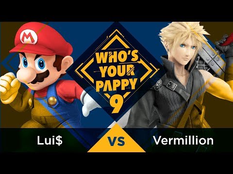 Who's Your Pappy #9 - Losers Top 6: GoE | Lui$ (Mario) vs. GoE | Vermillion (Cloud)