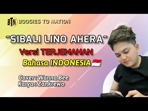 SIBALI LINO AHERA Bahasa Indonesia / Lirik Terjemahan Bahasa INDONESIA🇲🇨 | BTN
