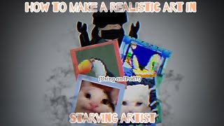 How to make a realistic art in starving artists Roblox (USING AN IPAD?!)