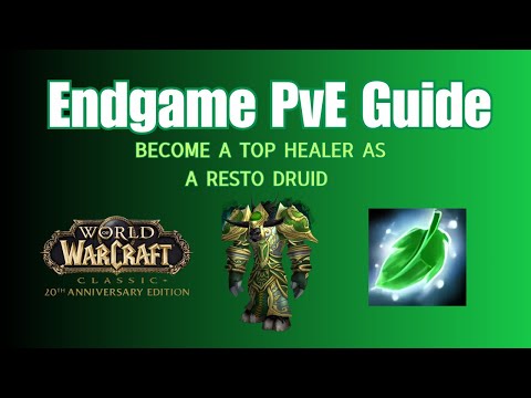 Resto Druid Endgame Guide for WoW Classic Era - Vanilla WoW