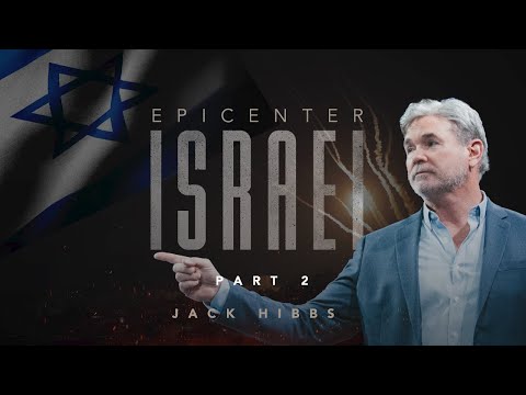Epicenter Israel: What's Really Happening in the Middle East? - Part 2 (Luke 19:29-44)