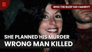 Wife Plots Deadly Hit On Husband Best Friend Dies | Who The Bleep Did I Marry?