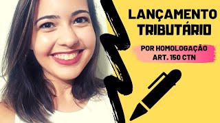 O que é o lançamento por homologação? #tributário #sem #mistério #lançamento #CTN