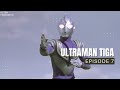 Ultraman Tiga Episode 7 Indonesian Subtitle