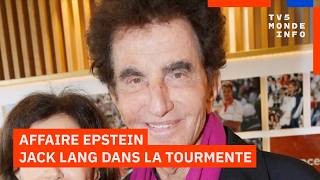 Affaire Epstein : Jack Lang et sa fille épinglés par la justice