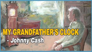 Johnny Cash - My Grandfather&#39;s Clock (1959)