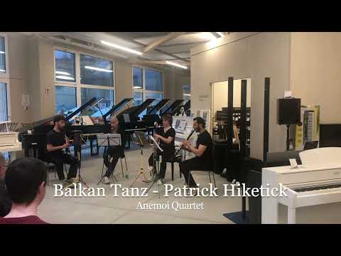 Anemoi Quartet / Balkan Dances - Partrick Hiketick