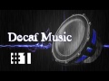 [Decaf #1] Dj Unk - Smokin Sticky