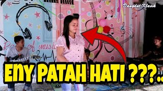 Download lagu Nyampleng 'PATAH HATI' Eny Monroe BP.2  mantull mp3