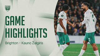 Brighton – FK Kauno Žalgiris | Game Highlights | 2026.10.15 | UEFA Conference league