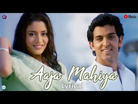 Aaja Mahiya - Lyrical | Fiza | Hrithik Roshan, Neha | Alka Yagnik, Udit Narayan | Hindi Hits