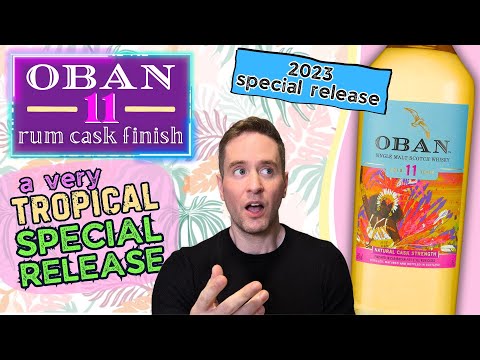 "Different" | Oban 11 Rum Cask Finish Diageo Special Release 2023 REVIEW