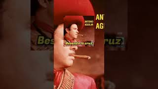 canción que llega al alma de Antonio Aguilar