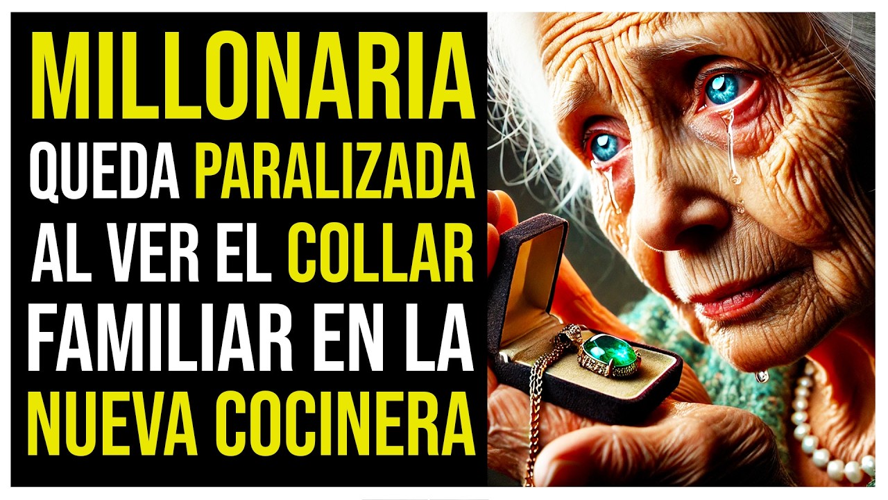 UNA MILLONARIA QUEDÓ PARALIZADA AL VER EL COLLAR FAMILIAR EN EL CUELLO DE LA NUEVA COCINERA...