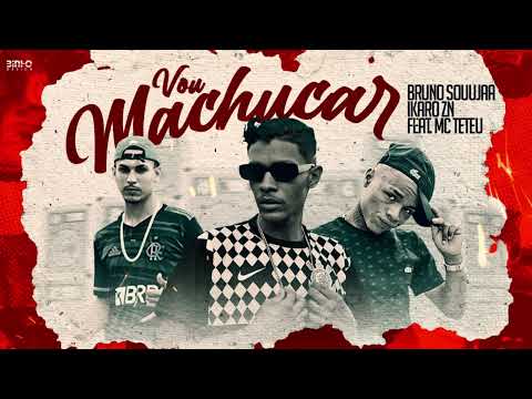 Bruno souljaa e Ikaro zn - vou te machucar - feat. mc teteu
