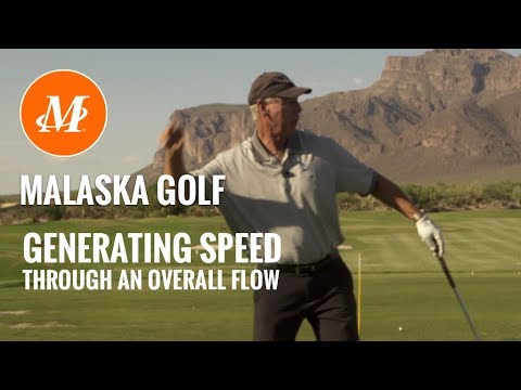 Malaska Golf // Generating Speed - Golf Motion, Flow, Movement
