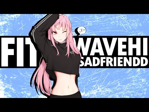 Wavehi x Sadfriendd - Fit! (Prod. S1Ninja) (Official Lyric Video)