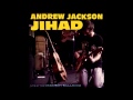 Andrew Jackson Jihad - We Didn't Come Here to ...