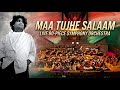 Maa Tujhe Salaam | LIVE ORCHESTRA | A.R. RAHMAN | AIO