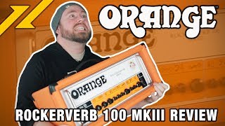 Video thumbnail for Orange Amps Rockerverb 100 MKIII Review | GEAR GODS by Trey Xavier