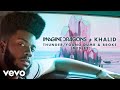 Imagine Dragons, Khalid - Thunder / Young Dumb & Broke (Medley/Audio)