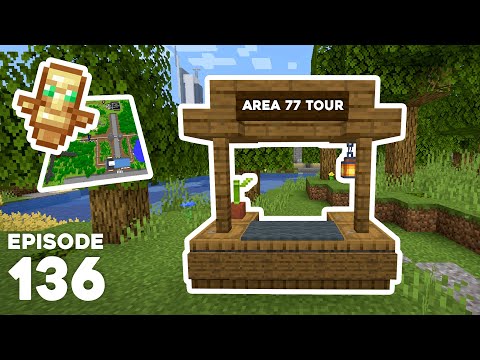 Hermitcraft VI 136 | AREA 77 TOURS ARE GO! 🗺️ | A Minecraft Let's Play