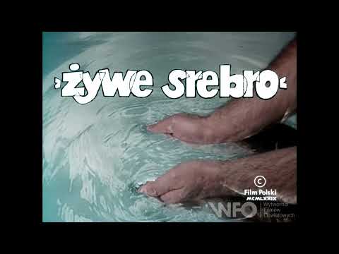 "Żywe srebro" (1979) /CAŁY FILM/