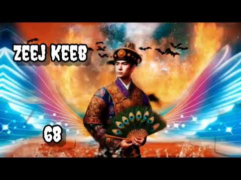 Zeej Keeb Part 68 Hmong Storieds in China