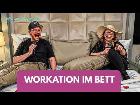 Workation im Bett: Luxus, Shitstorm und Business Class