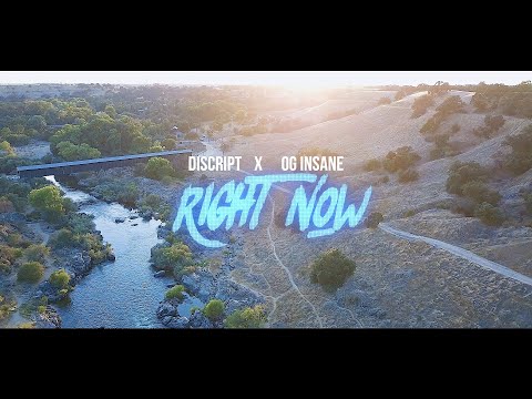 RIGHT NOW - DISCRIPT FT. OG INSANE