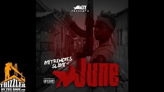 June - Know Me Know Me (Prod. JuneOnnaBeat) [Thizzler.com Exclusive]