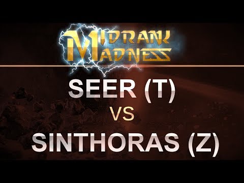 SC2 - MidRank Madness 2017 - SEER (T) v Sinthoras (Z) on Ascension to Aiur