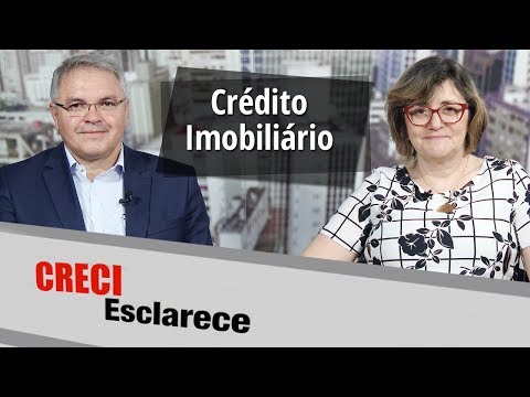 Crédito Imobiliário - CRECI Esclarece  407