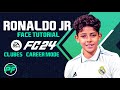 EA FC 24 RONALDO JR FACE Pro Clubs CLUBES PRO Face Creation - CAREER MODE - LOOKALIKE CR7