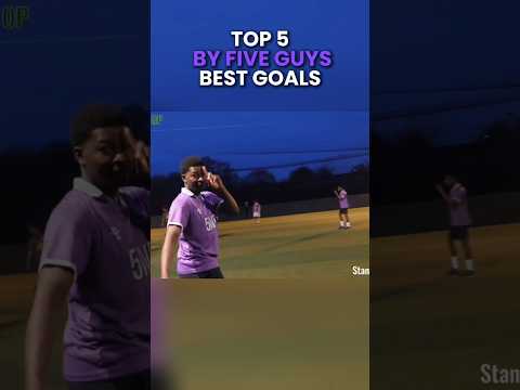 TOP 5 BEST FIVE GUYS GOALS!