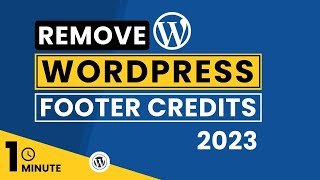 How To Remove WordPress Theme Footer Credits 2024 | Remove Theme Copyright WordPress