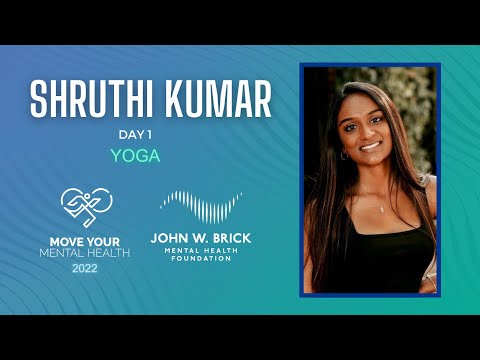 Move Your Mental Health with Shruthi Kumar (Day 1)
