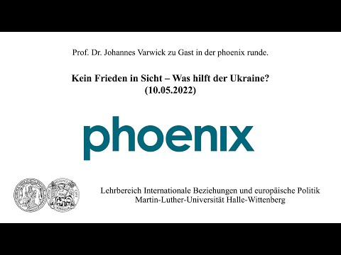 Prof. Dr. Johannes Varwick in der phoenix runde: Was hilft der Ukraine? (10.05.22)